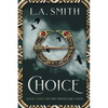 Choice: Book Three of The Traveller's Path - Paperback