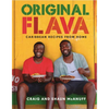 Original Flava: Caribbean Recipes from Home - Hardcover