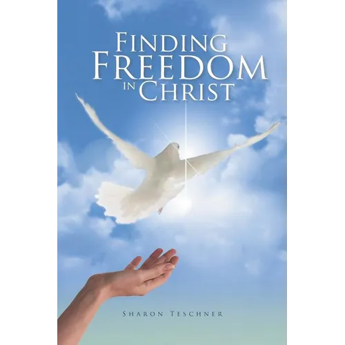 Finding Freedom in Christ - Paperback