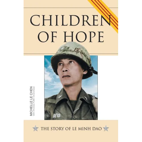 Children of Hope: The Story of Le Minh Dao - Paperback