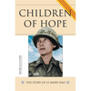 Children of Hope: The Story of Le Minh Dao - Paperback