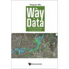 The Way of Data: From Technology to Applications - Hardcover