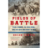 Fields of Battle: Pearl Harbor, the Rose Bowl, and the Boys Who Went to War - Paperback