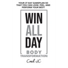 WIN ALL DAY Body Transformation: Win All Day - Your 27 Day Gameplan So That You Can Look Feel and Perform Your Best! - Paperback