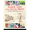 Make Way for McCloskey - Hardcover