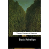 Black Rebellion: Five Slave Revolts - Paperback