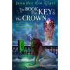 The Book, the Key and the Crown - Paperback