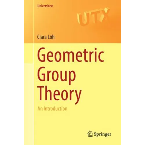 Geometric Group Theory: An Introduction - Paperback