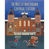 The Mice at Amsterdam Centraal Station - Paperback