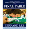 The Final Table Volume I: Poker Columns from the Boston Herald: 2005-2006 - Paperback