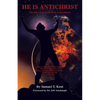 He Is Antichrist: The Man of Sin in the Book of Revelation - Paperback