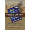 Al-Qa'ida's Doctrine for Insurgency: Abd Al-Aziz Al-Muqrin's a Practical Course for Guerrilla War - Hardcover