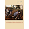 Economic and Financial Decisions Under Risk - Paperback