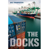 The Docks - Paperback