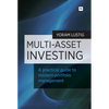 Multi-Asset Investing: A Practical Guide to Modern Portfolio Management - Paperback
