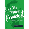 The Humane Economist: A Wilhelm Röpke Reader - Paperback