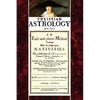Christian Astrology, Book 3: An Easie and Plaine Method How to Judge Upon Nativities - Paperback