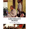 Lieutenant Bones - Paperback