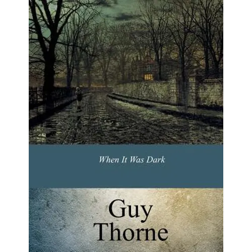 When It Was Dark - Paperback