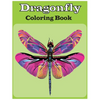 Dragonfly Coloring Book: An adults Dragonfly coloring book (Dragonfly coloring book) - Paperback