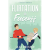 Flirtation or Faceoff - Paperback