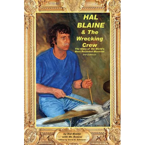 Hal Blaine & The Wrecking Crew - Paperback