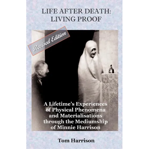 Life After Death: Living Proof - Paperback