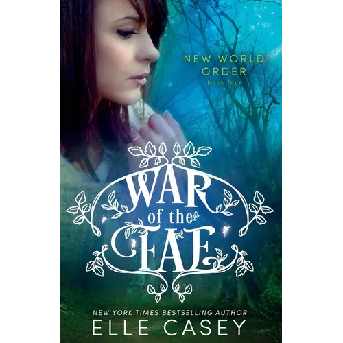 War of the Fae (Book 4, New World Order) - Paperback
