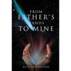 From Father's Hands to Mine - Paperback