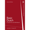 Basic Dutch: A Grammar and Workbook - Paperback