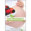 Superfoodsrx for Pregnancy: The Right Choices for a Healthy, Smart, Super Baby - Paperback