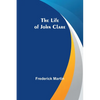 The Life of John Clare - Paperback
