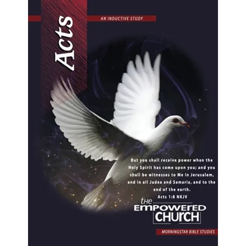 Acts Inductive Bible Study: The Empowered Church - Paperback