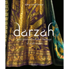 Darzah: 200 Years of Sartorial Heritage in Saudi Arabia - Hardcover