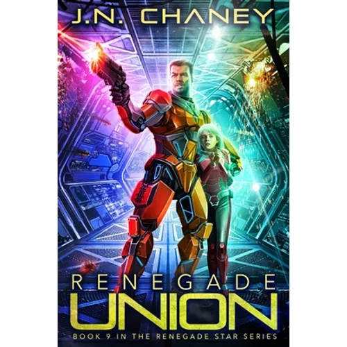 Renegade Union: An Intergalactic Space Opera Adventure - Paperback