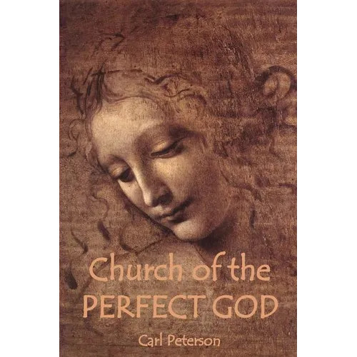 Church of the Perfect God - Paperback