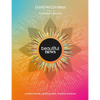Beautiful News: Positive Trends, Uplifting Stats, Creative Solutions - Paperback