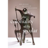 The Coloniality of the Secular: Race, Religion, and Poetics of World-Making - Hardcover