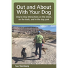 Out and About with Your Dog: Dog to Dog Interactions on the street, on the trails, and in the dog park - Paperback
