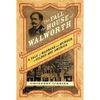 The Fall of the House of Walworth: A Tale of Madness and Murder in Gilded Age America - Paperback