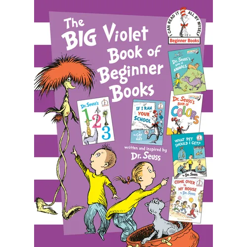 The Big Violet Book of Beginner Books: Dr. Seuss's 123; Dr. Seuss's Book of Colors; Dr. Seuss's Book of Animals; What Pet Should I Get?; If I Ran Your - Hardcover