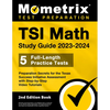TSI Math Study Guide 2023-2024 - 5 Full-Length Practice Tests, Preparation Secrets for the Texas Success Initiative Assessment with Step-By-Step Video - Paperback