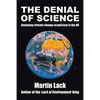 The Denial of Science: Analysing Climate Change Scepticism in the UK - Paperback