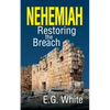 Nehemiah: Restoring the Breach - Paperback