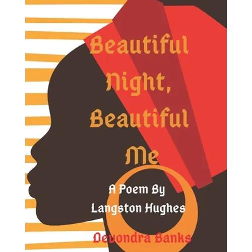 Beautiful Night, Beautiful Me: A Langston Hughes Poem - Paperback