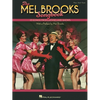 The Mel Brooks Songbook: 23 Songs from Movies and Shows with a Preface by Mel Brooks - Paperback