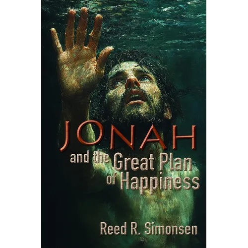 Jonah and the Great Plan of Happiness - Paperback