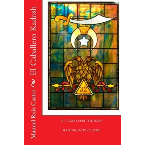 El Caballero Kadosh - Paperback