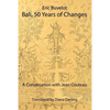 Bali: 50 Years of Changes - A Conversation with Jean Couteau - Paperback