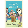 ABC's of Food: Foods from A to Z - For Kids 1-5 Years Old (Children's Book for Kindergarten and Preschool Success) Make Learning the Alphabet Fun! Inc - Paperback